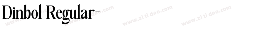 Dinbol Regular字体转换